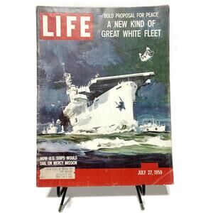 Life Magazine July 27 1959 A New Kind of Fleet US Ships Sail on Mercy Missions